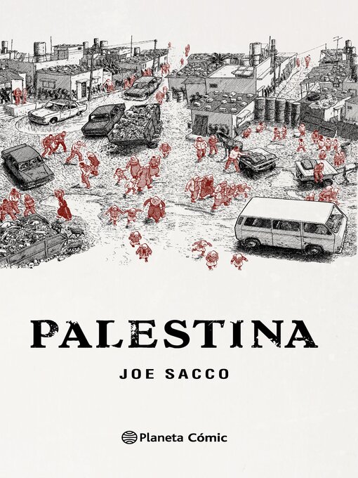 Title details for Palestina (Nueva edición) by Joe Sacco - Available